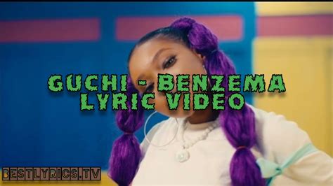 guchi benzema lyrics